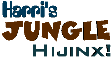Harri's Jungle Hijinx!